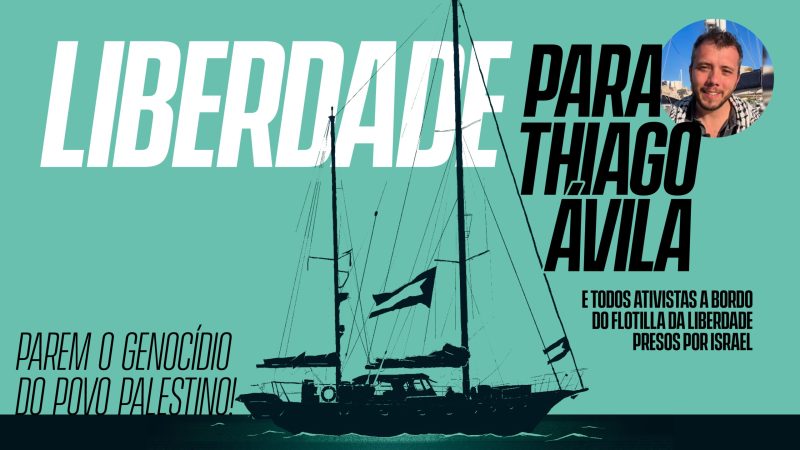 liberdade para thiago ávila e tds